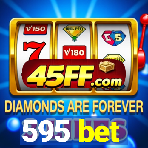 595 bet